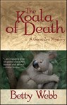 The Koala of Death - Betty Webb - 9781615952526