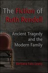 The Fiction of Ruth Rendell - Barbara Fass Leavy - 9781615953394