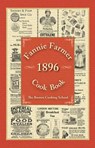 Fannie Farmer 1896 Cook Book - Fannie Merritt Farmer - 9781616085438
