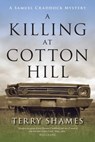 A Killing at Cotton Hill - Terry Shames - 9781616148003