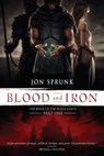 Blood and Iron, 1 - Jon Sprunk - 9781616148935
