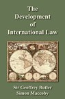 The Development of International Law - Geoffrey Butler ; Simon Maccoby - 9781616190552