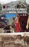 Governmental Responses to Natural Disasters in the U.S. - John R Vile - 9781616195809