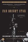 Far Bright Star - Robert Olmstead - 9781616200091