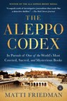 The Aleppo Codex - Matti Friedman - 9781616202705