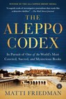 The Aleppo Codex - Matti Friedman - 9781616202781