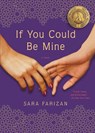 If You Could Be Mine - Sara Farizan - 9781616204556
