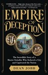 Empire of Deception - Dean Jobb - 9781616204969