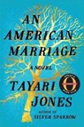 Jones, T: An American Marriage - Tayari Jones - 9781616208776