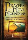 Prayers That Move Mountains - John Eckhardt - 9781616386528