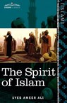 The Spirit of Islam - Syed Ameer Ali - 9781616403423