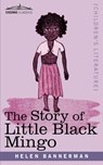 The Story of Little Black Mingo - Helen Bannerman - 9781616403652