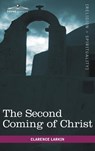 The Second Coming of Christ - Clarence Larkin - 9781616403751