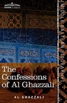 The Confessions of Al Ghazzali - Al Ghazzali - 9781616405007