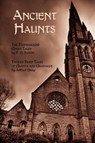 Ancient Haunts - E G Swain ; Arthur Gray - 9781616460051