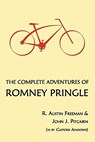 The Complete Adventures of Romney Pringle - R Austin Freeman ; John J Pitcairn - 9781616460907
