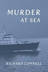 Murder at Sea - Richard Connell - 9781616466022
