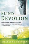 Blind Devotion - Sharlene Prinsen - 9781616494506