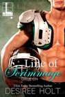 Line of Scrimmage - Desiree Holt - 9781616507312