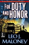 For Duty and Honor - Leo J. Maloney - 9781616509811