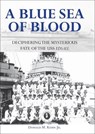 A Blue Sea of Blood - Donald M. Kehn - 9781616732387