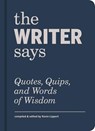 The Writer Says - LIPPERT,  Kevin - 9781616897215