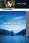 Living Dead Girl - Tod Goldberg - 9781616951870