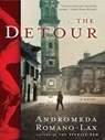 The Detour - Andromeda Romano-Lax - 9781616952112