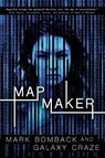 Mapmaker - mark bomback - 9781616956332