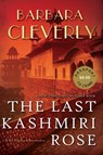 The Last Kashmiri Rose - Barbara Cleverly - 9781616958183