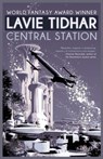 Central Station - Lavie Tidhar - 9781616962142