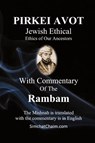 PIRKEI AVOT Jewish Ethical - With Commentary Of The Rambam - Moshe Ben Maimon Maimonides Rambam - 9781617046407