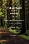 Orchot Chaim L'HaRosh [English with Hebrew] - Rabbeinu Asher Ben Yehiel - 9781617046490