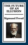 The Future of an Illusion - Sigmund Freud - 9781617201530