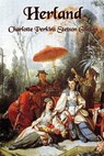 Herland - Charlotte Perkins Gilman - 9781617202070