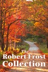 The Robert Frost Collection - Robert Frost - 9781617202643