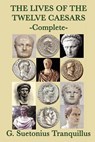 The Lives of the Twelve Caesars - G Suetonius Tranquillus - 9781617205712