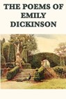 The Poems of Emily Dickinson - Emily Dickinson - 9781617206993