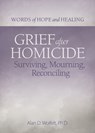 Grief After Homicide - Alan Wolfelt - 9781617223037