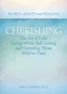 Cherishing - Alan D Wolfelt - 9781617223204