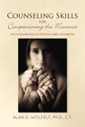 Counseling Skills for Companioning the Mourner - Alan D. Wolfelt - 9781617223242