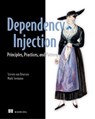 Dependency Injection in .NET Core - Mark Seemann ; Steven van Deursen - 9781617294730