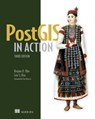 PostGIS in Action, Third Edition - Regina Obe ; Leo Hsu - 9781617296697