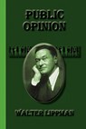 Public Opinion - Walter Lippman - 9781617430299