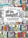 Off the Bookshelf Coloring Book - Samarra Khaja - 9781617452796