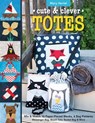 Cute & Clever Totes - Mary Hertel - 9781617454493
