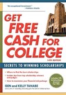 Get Free Cash for College - Gen Tanabe ; Kelly Tanabe - 9781617601873