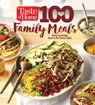 Taste of Home 100 Family Meals - Editors at Taste of Home - 9781617655838