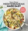 Taste of Home Mediterranean Made Easy: 321 Recipes for Light & Healthy Everyday Meals - Editors at Taste of Home - 9781617658914