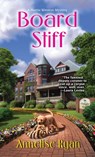 Board Stiff - Annelise Ryan - 9781617730313
